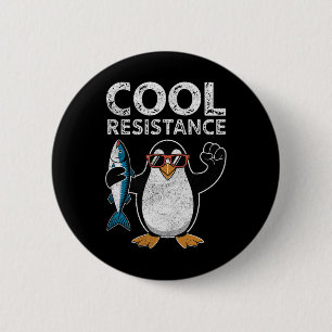 Subtile Coole Widerstandskraft - Pinguin - Protest Button