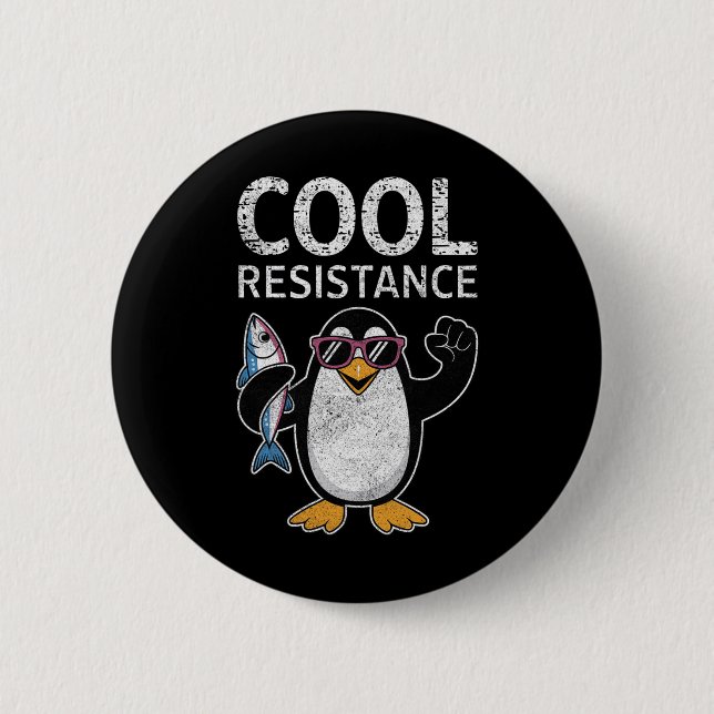 Subtile Coole Widerstandskraft - Pinguin - Protest Button (Vorderseite)