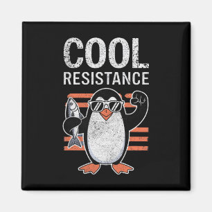Subtile Coole Widerstandskraft - Pinguin - Protest Magnet
