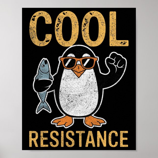 Subtile Coole Widerstandskraft - Pinguin - Protest Poster (Vorne)