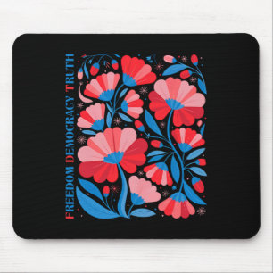 Subtile Freiheit Demokratie Wahrheit Boho-Blumen 4 Mousepad