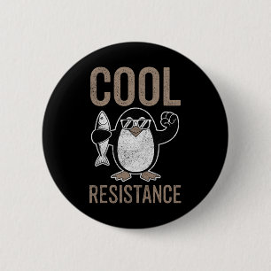 Subtiler cooler Widerstand Penguin Zölle Protest A Button