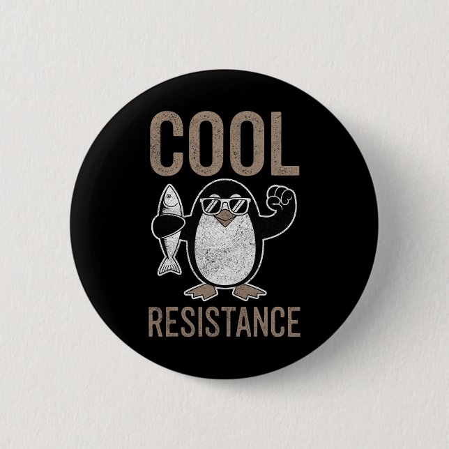 Subtiler cooler Widerstand Penguin Zölle Protest A Button (Vorderseite)