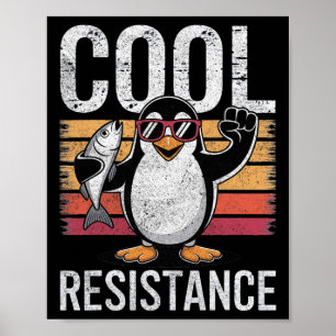 Subtiler cooler Widerstand Pinguin Zölle Protest A Poster