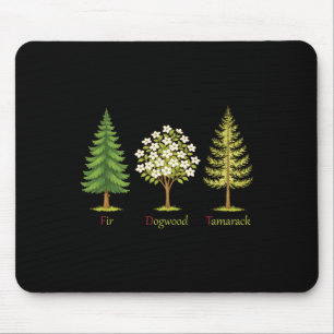 Subtiler Tannenhartriegel Tamarack Bäume Anti Trum Mousepad