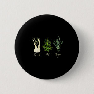 Subtiles Kraut Fenchel Dill Thym Anti-Trump-Shirt  Button