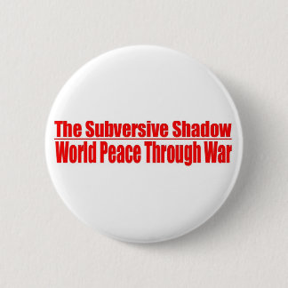 Subversiveer Schatten-Knopf Button