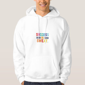 "Success in Sweat" Athletic T - Shirt - Embrace th