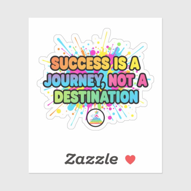 Success Is a Journey Motivational Quote Design Aufkleber (Blatt)