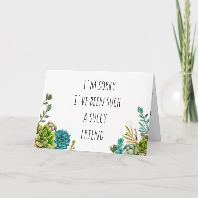 Succulare Joke Apology Card für Freunde, Ehegatte  Karte (Vorderseite)