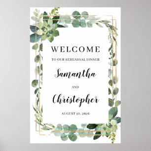 Succulent Gold Welcome to Rehearsal Dinner Sign Poster