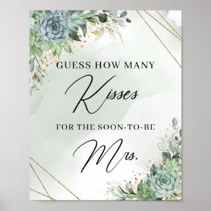 Succulents Wie viele Küsse für die bald werdende F Poster