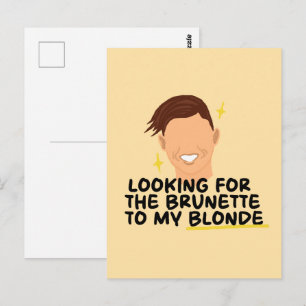 Suche die Brünette für mein Blondes Postkarte