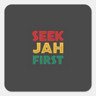 Suche Jah zuerst Rastafari-Reggae-Rasta-Farben Quadratischer Aufkleber