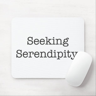 Suche nach Serendipity Mousepad