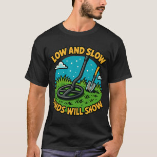 Suchen mit niedrigem und langsamen Tempo werden di T-Shirt