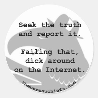 Suchen Sie den Wahrheitsaufkleber Runder Aufkleber