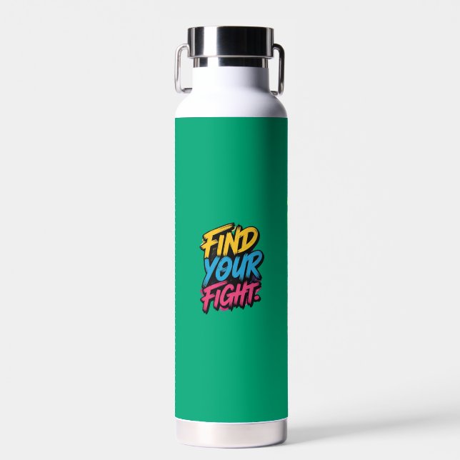 "Suchen Sie Ihren Kampf" (Multicolor) Wasserflasch Trinkflasche (Vorne)