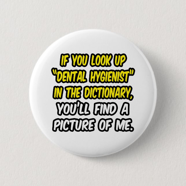 Suchen Sie Zahnarztärztin im Wörterbuch nach...Ich Button (Vorderseite)