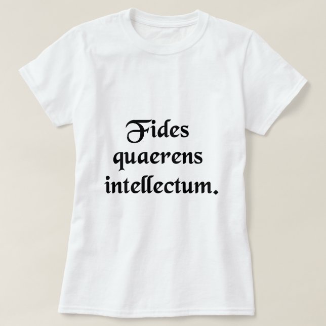 Suchendes Verständnis des Glaubens T-Shirt (Design vorne)