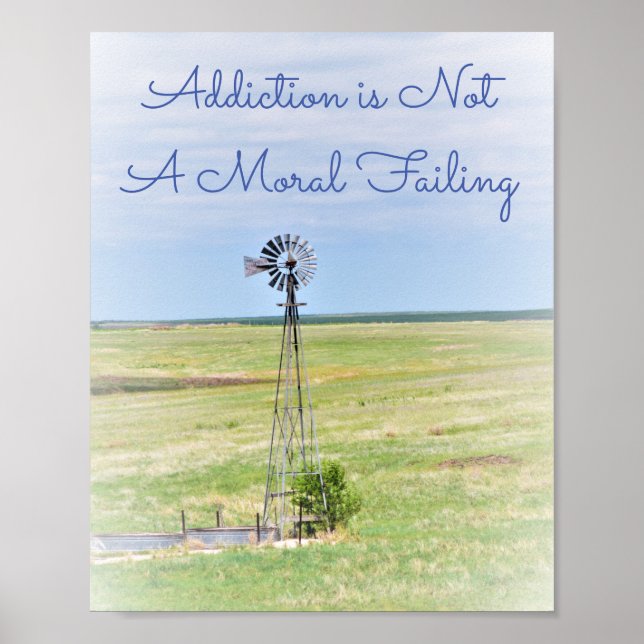 Sucht ist kein moralisch Versagend Poster (Vorne)