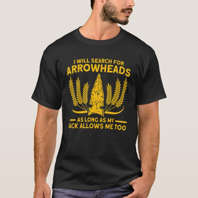 Sucht nach Pfeilspitzen Artifact Arrowhead Jagd T-Shirt (Vorderseite)