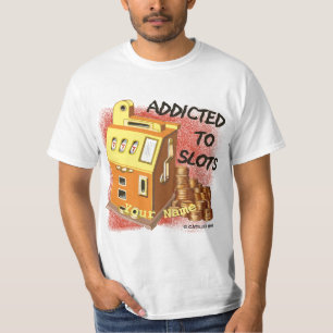 Süchtig nach Spielautomaten T-Shirt