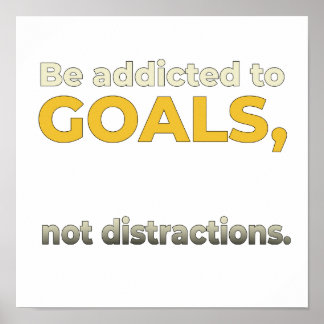 Süchtig nach Zielen Motivationszitat Design Poster