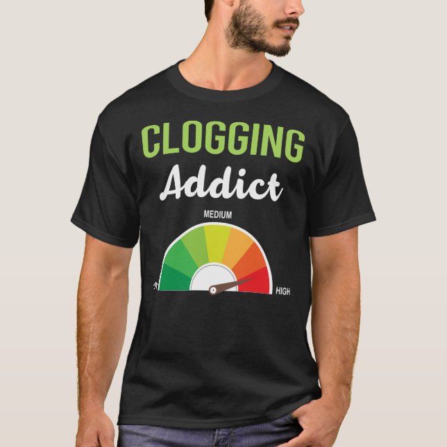 Suchtklogger-Clogger T-Shirt (Vorderseite)