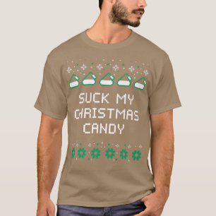 Suck My Christmas Candy Paare Adult Humor Lovers T-Shirt
