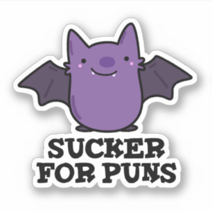 Sucker for Puns Funny Baby Bat Puff Aufkleber