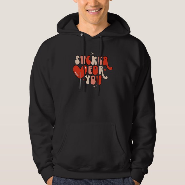 Sucker For You Valentines Day Outfit Candy Heart Hoodie (Vorderseite)