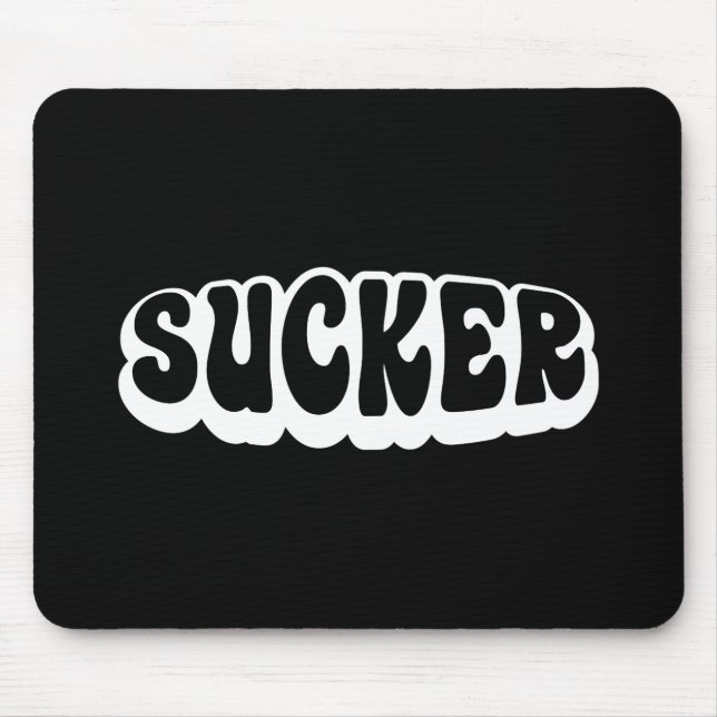 SUCKER MOUSEPAD (Vorne)