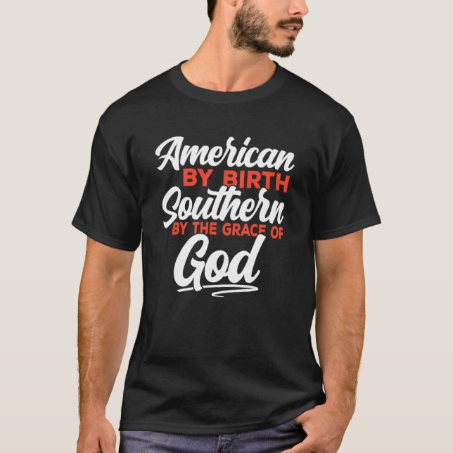 Süd nach Gottes Gnade Amerikaner im Süden H T-Shirt (Vorderseite)