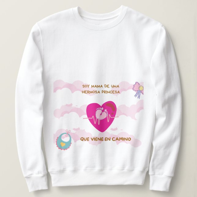 sudadera ideal para toda mamá embarazada  sweatshirt (Design vorne)