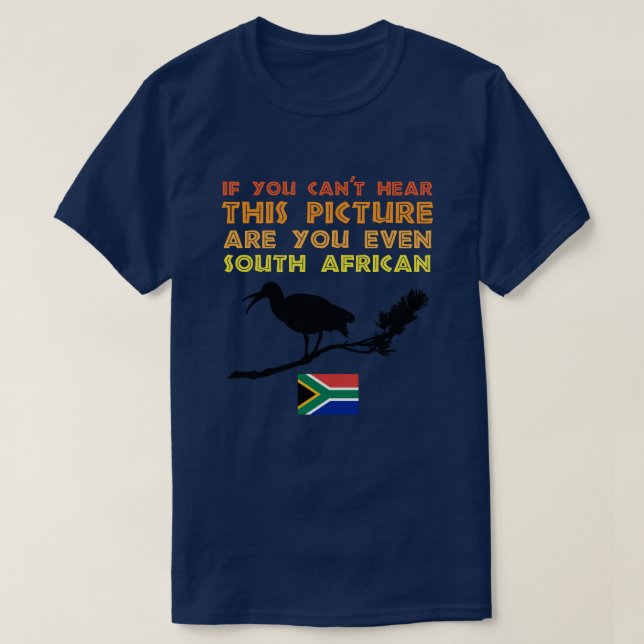 Südafrika Hadeda Funny Alarm T-Shirt (Design vorne)