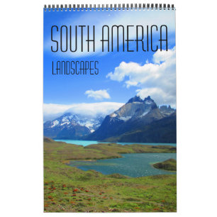Südamerikas Landschaften (mit Orten) Kalender