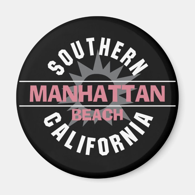 Südkalifornien - Manhattan Beach Magnet (Vorne)