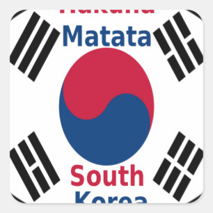 Südkorea Hakuna Matata Art Print/Graphic Quadratischer Aufkleber