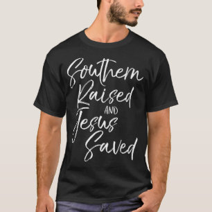 Südlich aufgewachsen und Jesus Rettete Vintagen kü T-Shirt