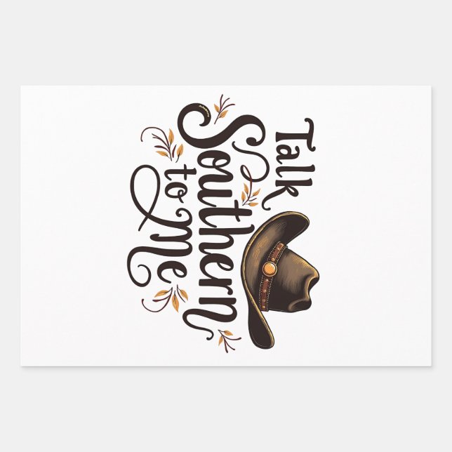 Südlich mit mir reden Funny Cowboy Hat Western Geschenkpapier Set (Vorderseite)