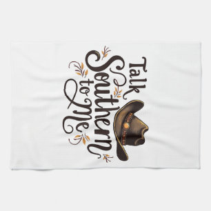 Südlich mit mir reden Funny Cowboy Hat Western Geschirrtuch