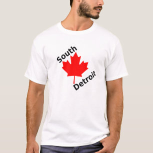 Südlich von Detroit ist... T-Shirt