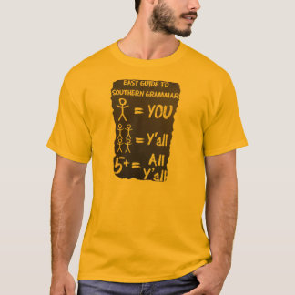 Südliche Grammatik T-Shirt