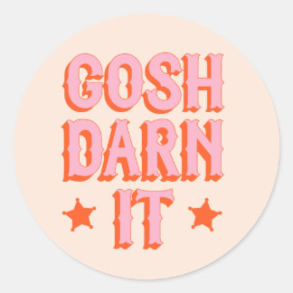 Südliche Höflichkeit: Gosh Darn It (Retro-alter We Runder Aufkleber