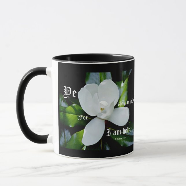 SüdMagnolien mit Leviticus 11:44 Tasse (Links)