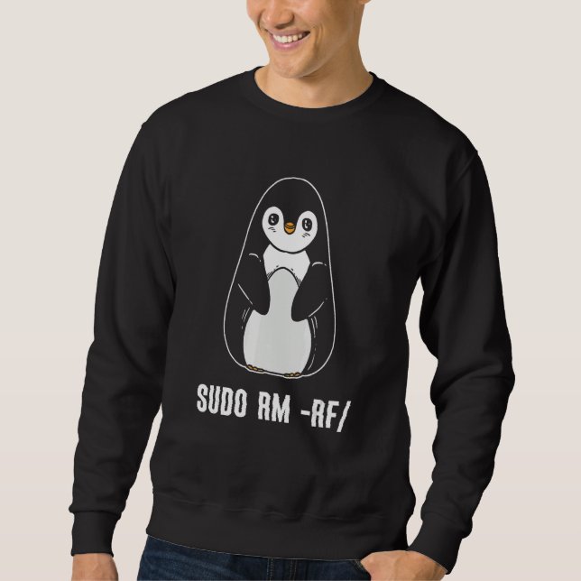 sudo rm rf Linux Computerprogrammierer Sweatshirt (Vorderseite)