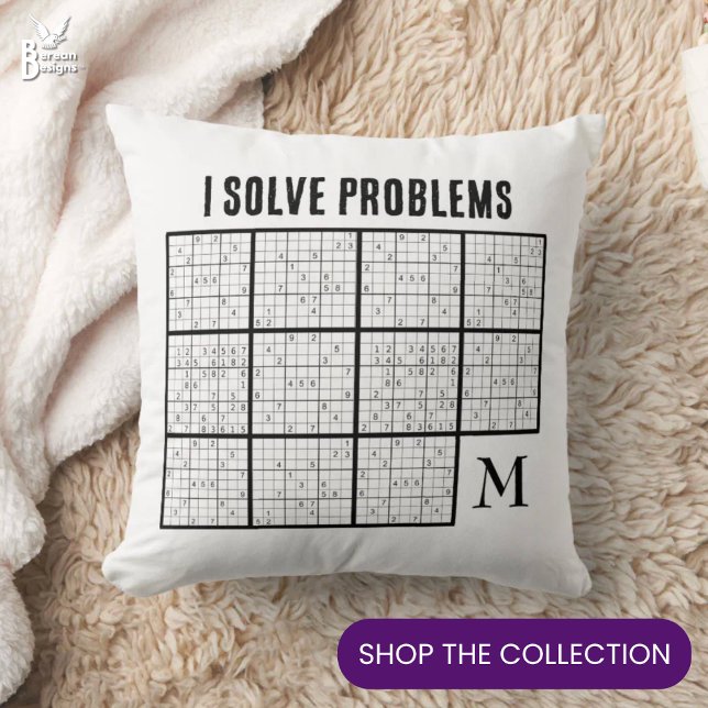 Sudoku Monogram Kissen (Fun I SOLVE PROBLEMS SUDOKU Throw Pillow with CUSTOMIZABLE monogram. Ideal for all Sudoku lovers )