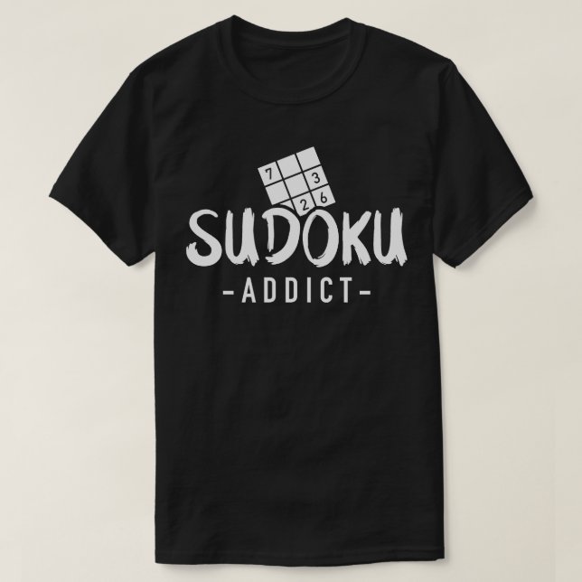 Sudoku-Süchtig T-Shirt (Design vorne)