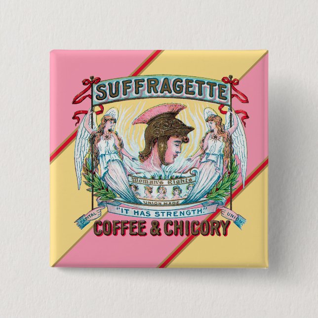 Suffragette Kaffee & Chicago Button (Vorderseite)